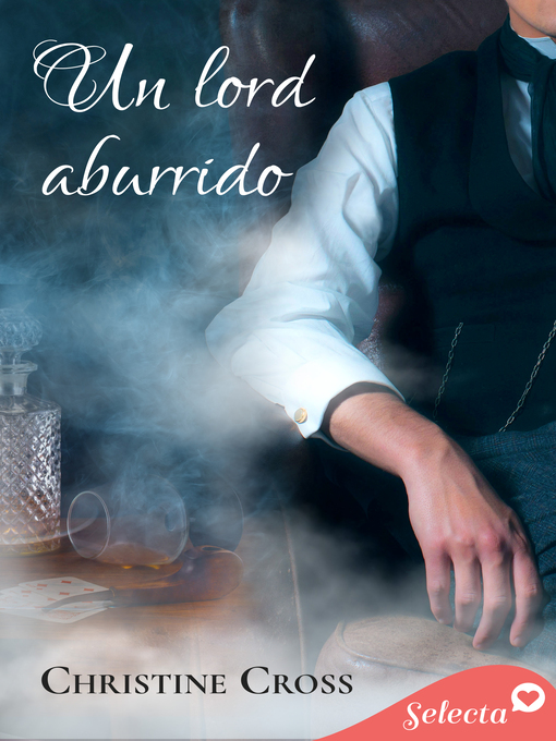 Title details for Un lord aburrido by Christine Cross - Available